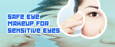 Best makeup for sensitive eyes